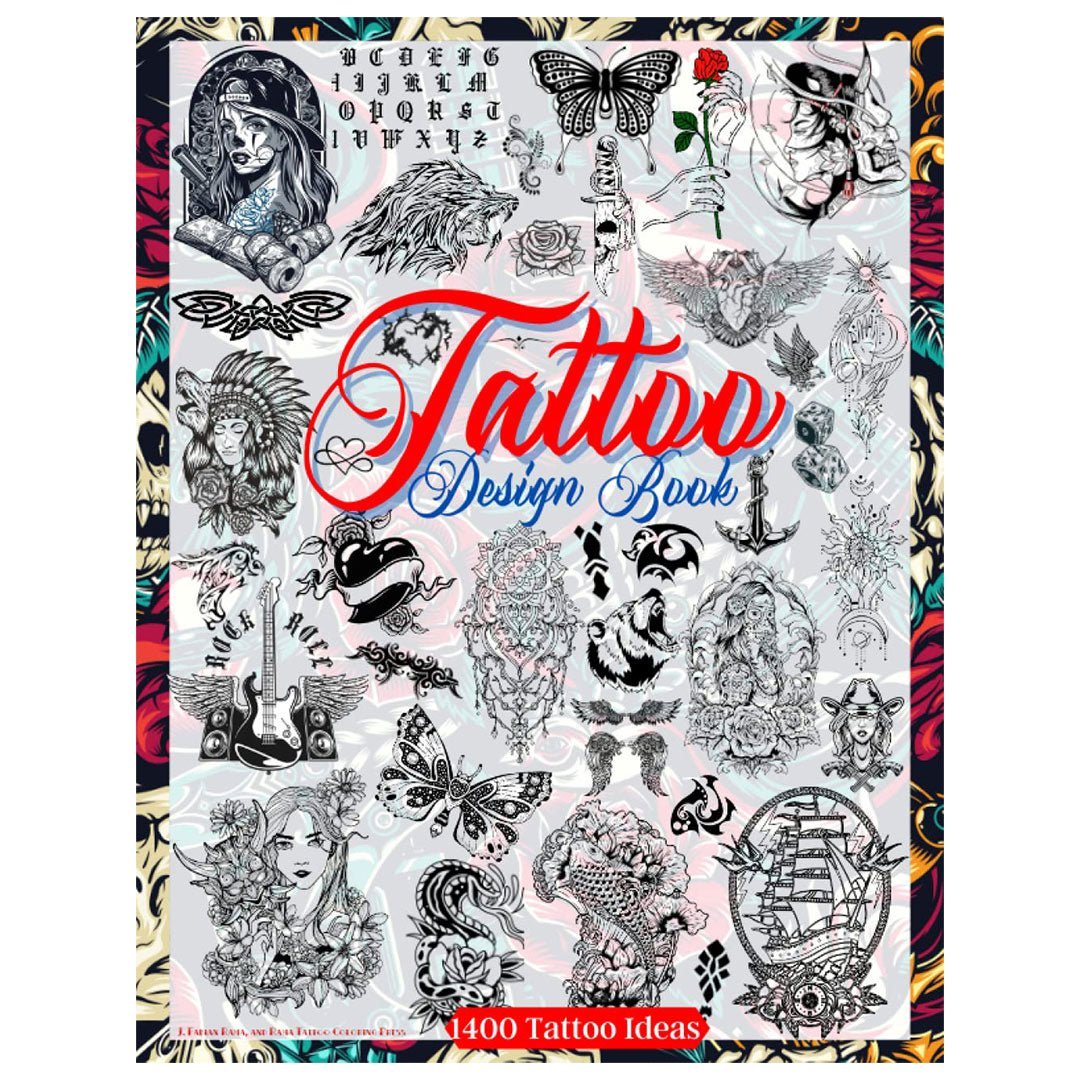Tattoo Design Book: Over 1400 Tattoo Designs - Tattoo Unleashed