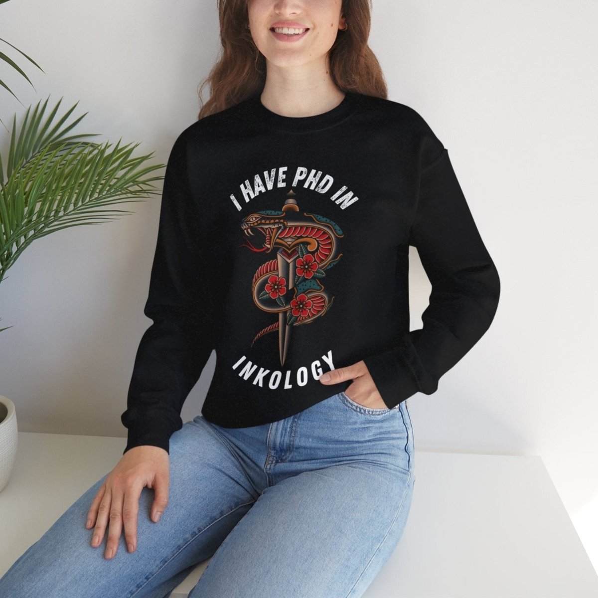 I Have PHD in Inkology Unisex Crewneck Sweatshirt - Tattoo Unleashed