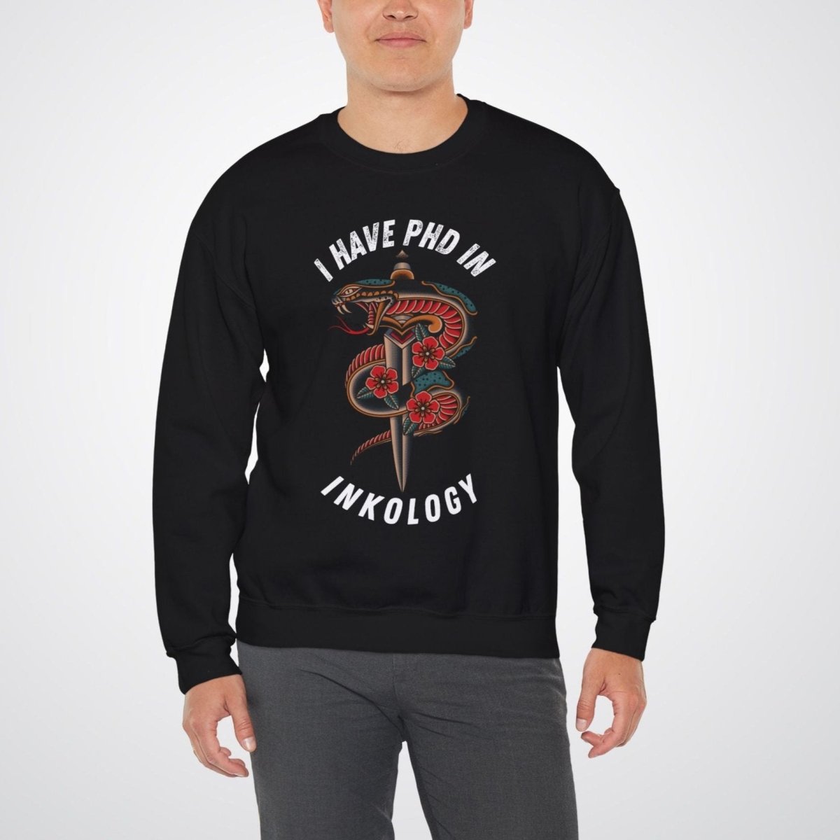 I Have PHD in Inkology Unisex Crewneck Sweatshirt - Tattoo Unleashed