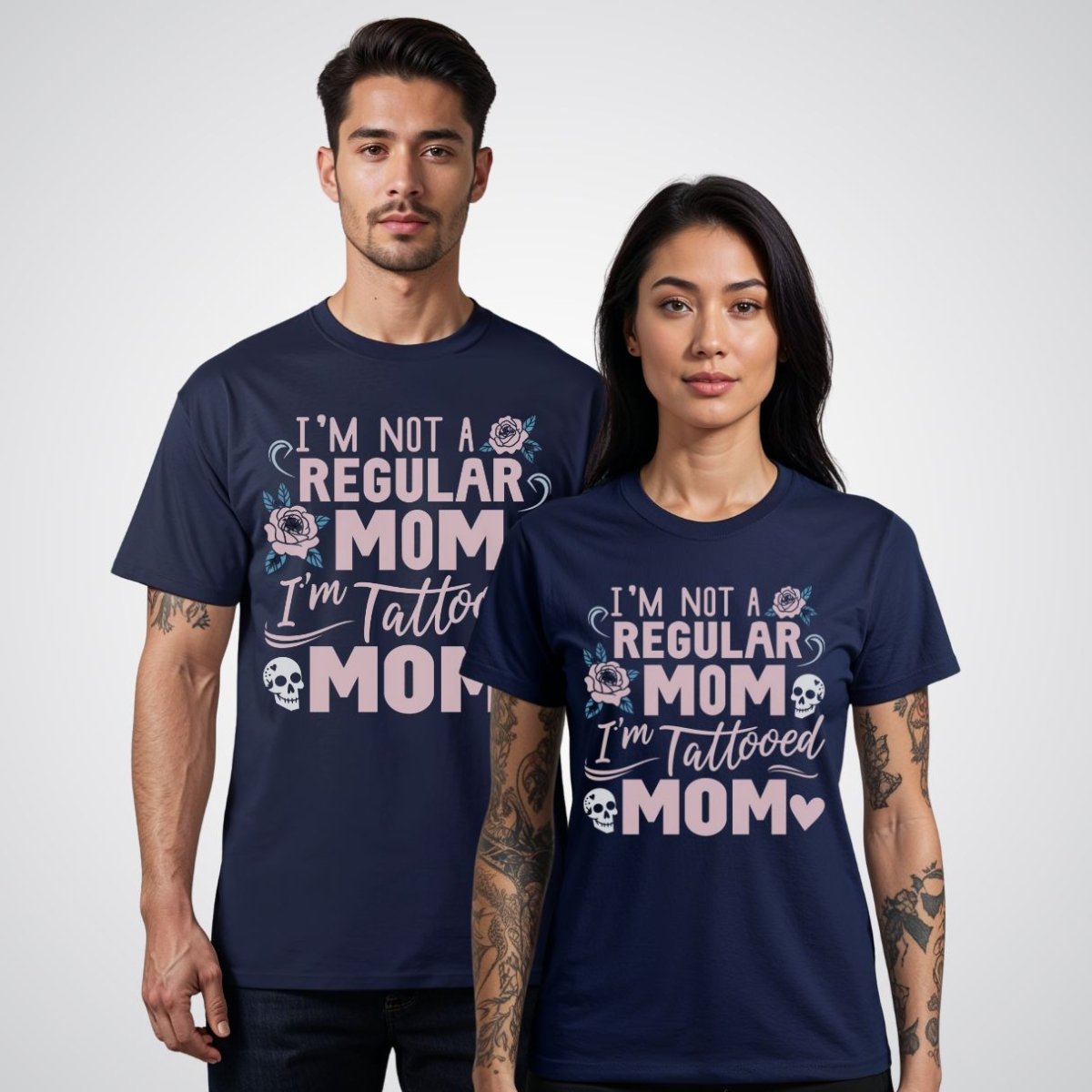 I’m Not a Regular Mom, I’m a Tattooed Mom Tattoo Unisex T-Shirt - Tattoo Unleashed