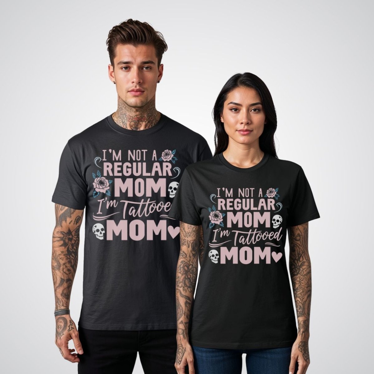 I’m Not a Regular Mom, I’m a Tattooed Mom Tattoo Unisex T-Shirt - Tattoo Unleashed