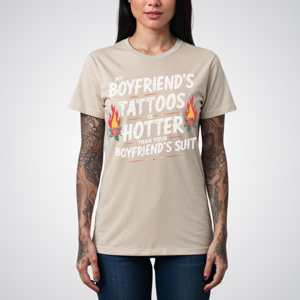 My Boyfriend’s Tattoo Is Hotter Than Your Boyfriend’s Suit Tattoo Unisex T-Shirt - Tattoo Unleashed