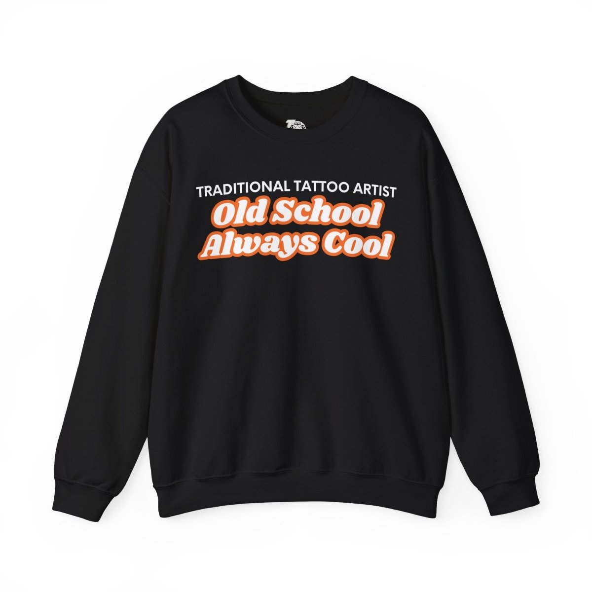 Old School, Always Cool Unisex Crewneck Sweatshirt - Tattoo Unleashed