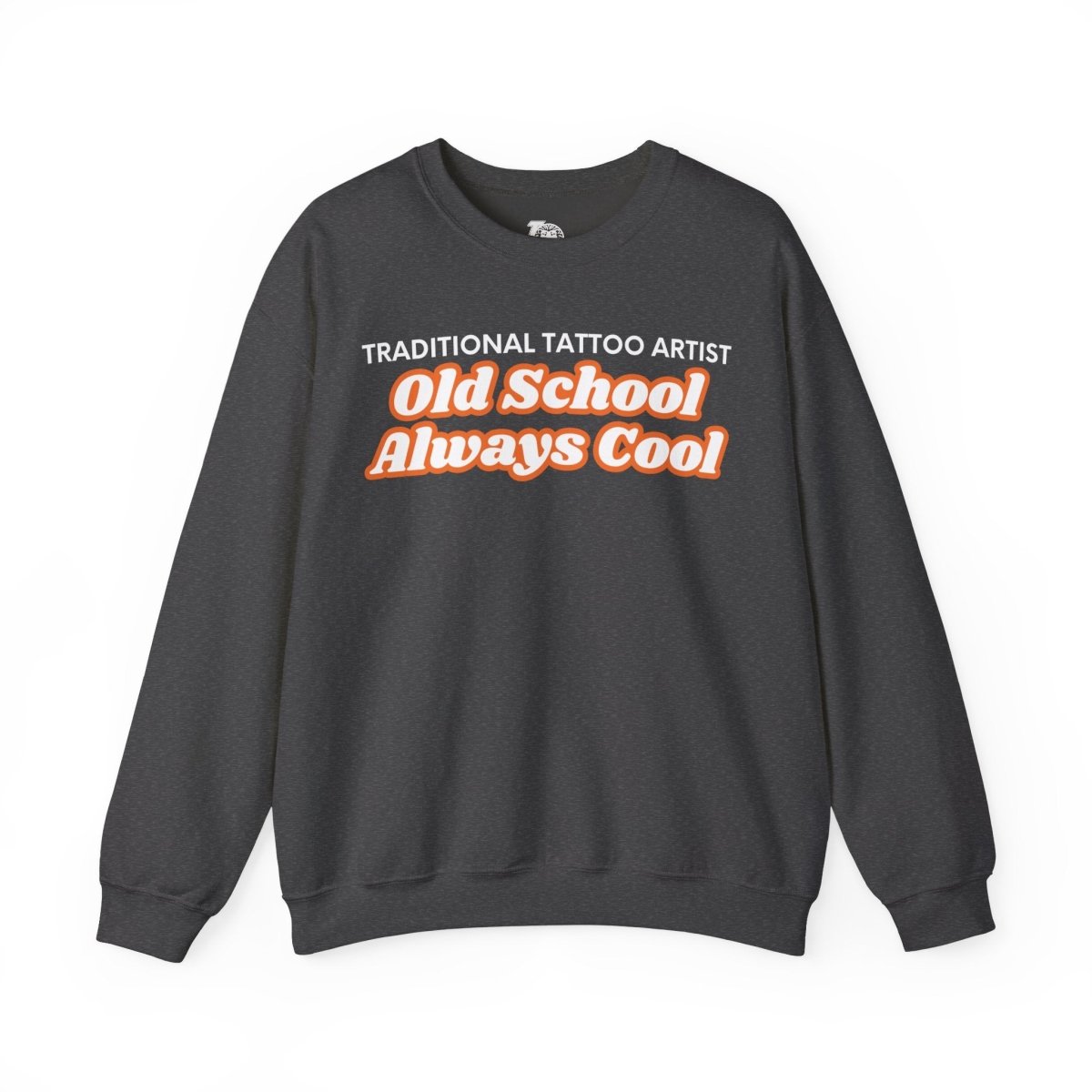 Old School, Always Cool Unisex Crewneck Sweatshirt - Tattoo Unleashed