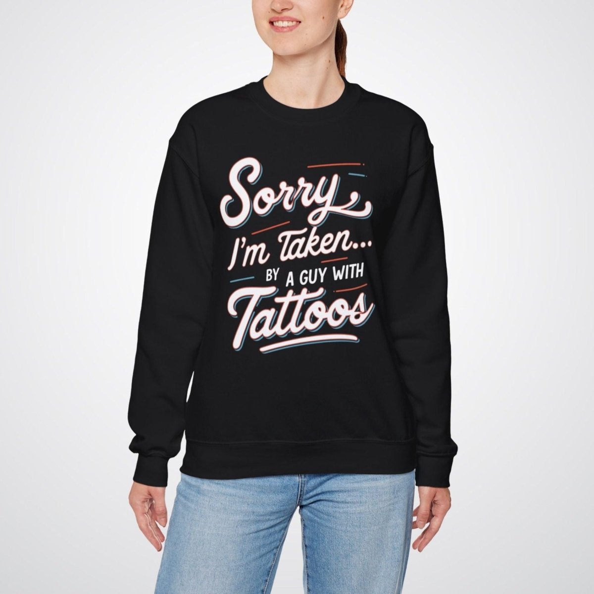 Sorry, I’m Taken By a Guy with Tattoos Unisex Crewneck Sweatshirt - Tattoo Unleashed