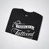 Taken by a Tattooed Gentleman Unisex Crewneck Sweatshirt - Tattoo Unleashed