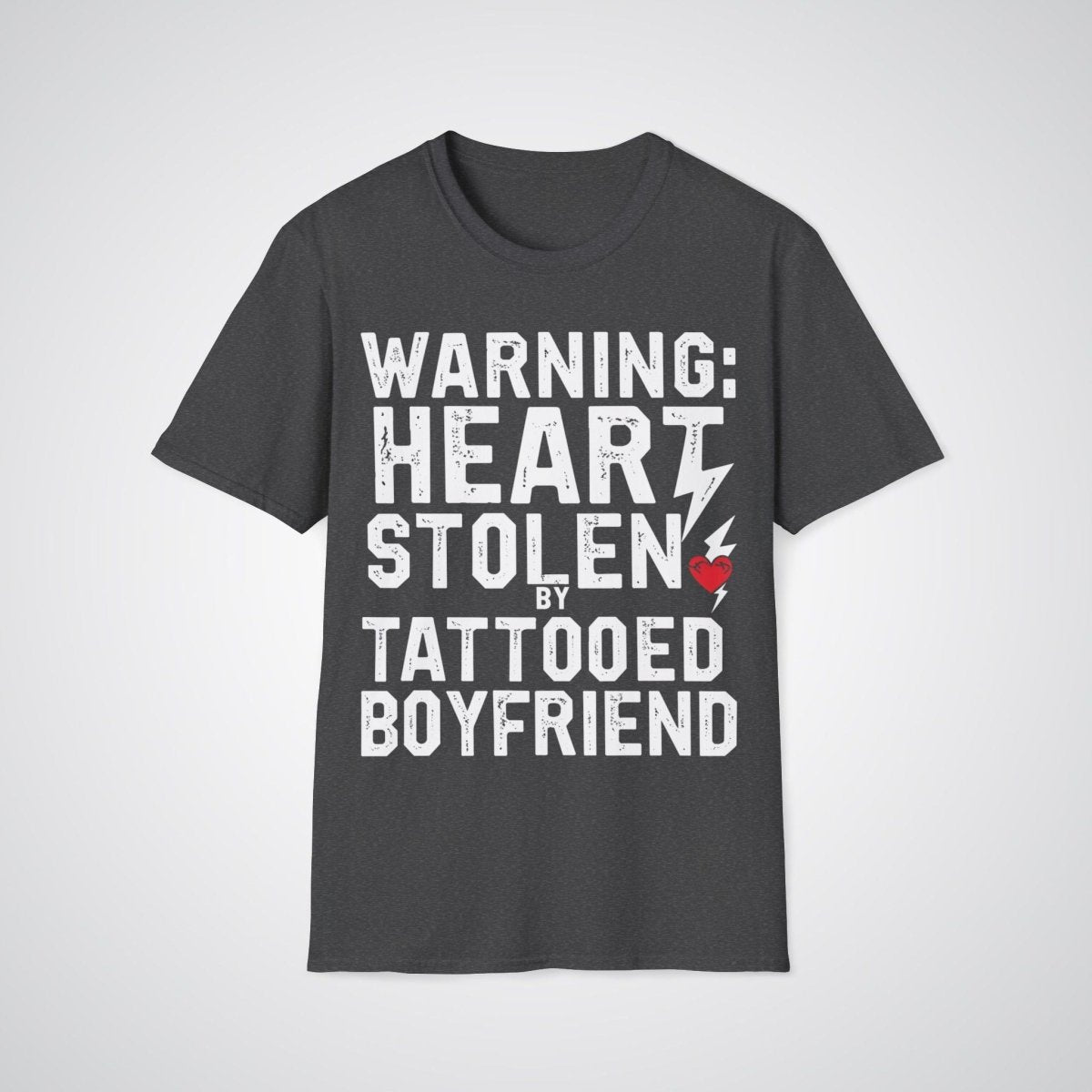 Warning: Heart Stolen by Tattooed Boyfriend Tattoo Unisex T-Shirt - Tattoo Unleashed